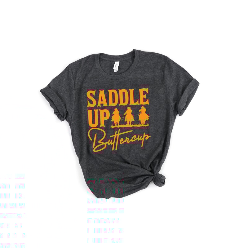 Saddle Up Buttercup Shirt, Cowboy T-Shirt, Cowgirl Shirt, Western Shirt, Country Girl Shirt,Gift For Her,Gift For Mom,Hippie Boho Shirt - 3.jpg