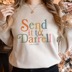 send it to darrell shirts, vanderpump rules, b
