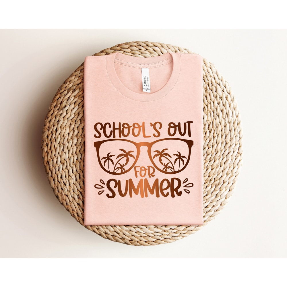 Schools Out For Summer Shirt, Happy Last Day Of School Shirt,End Of the School Year Shirt, Summer Holiday Shirt, Teacher Life Shirt - 1.jpg