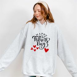 happy father's day sweatshirt,happy fathers day hodie, fathers day gift sweatshirt from kids to dad, father's day shirt