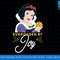 Disney Princess Snow White Surrounded by Joy Holiday png, sublimate, digital print.jpg