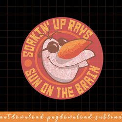 disney frozen olaf sun on the brain retro png, sublimate, digital download