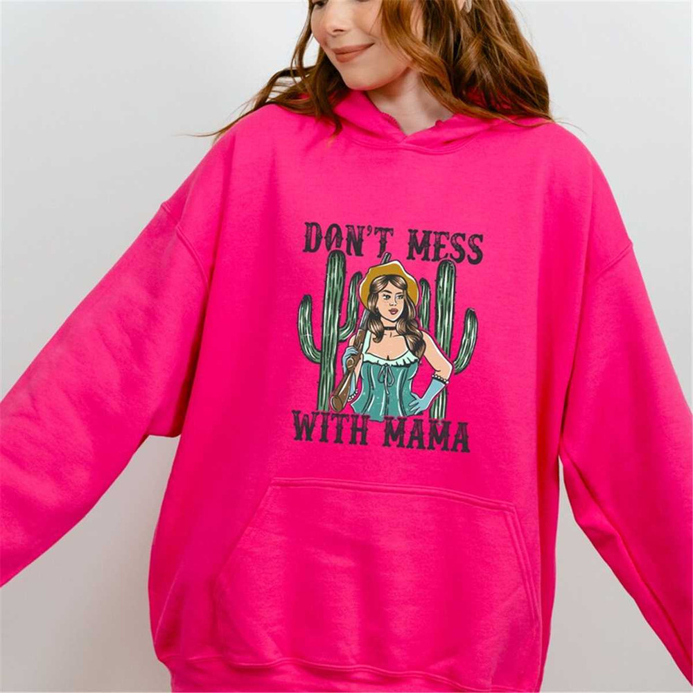 MR-1862023161154-dont-mess-with-mama-sweatshirt-western-boho-mama-hoodie-image-1.jpg