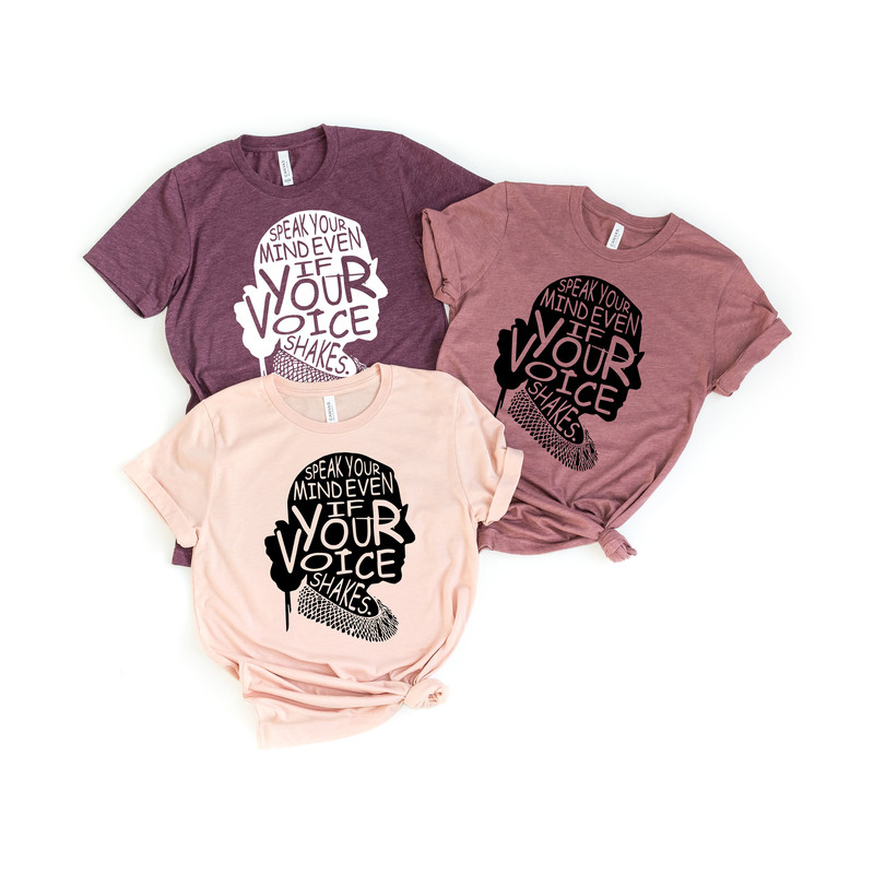 Speak Your Mind Even Even If Your Voice Shakes Shirt, Ruth Bader Ginsburg Shirt, Notorious RGB, RGB Shirt, - 1.jpg