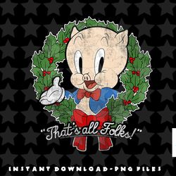 kids looney tunes christmas porky pig thats all folks wreath png, sublimation, digital download