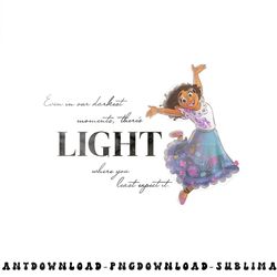 disney 100 anniversary encanto mirabel d100 quote light png, sublimation, digital download