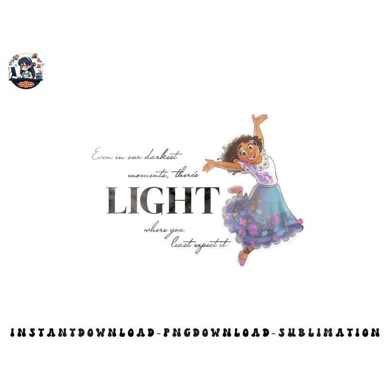 Disney 100 Anniversary Encanto Mirabel D100 Quote Light png, sublimation, digital download.jpg
