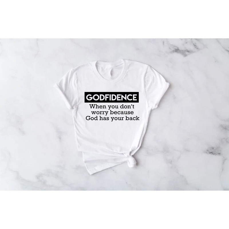 Godfidence shirt, Christian shirt, Religious shirt, Gift for her, Gift for him, Spiritual shirt, Faith Shirts, God has your back shirt - 2.jpg