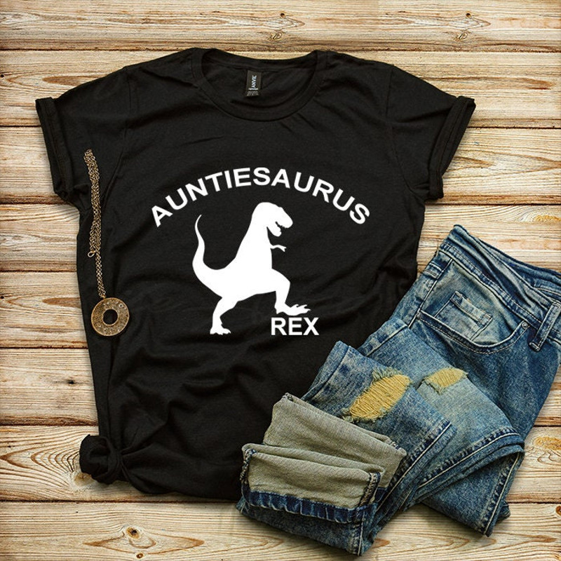 Auntiesaurus Rex T-shirt, Auntysaurus Rex Shirt, Gifts For Aunts, Funny Aunt T-shirts - 1.jpg