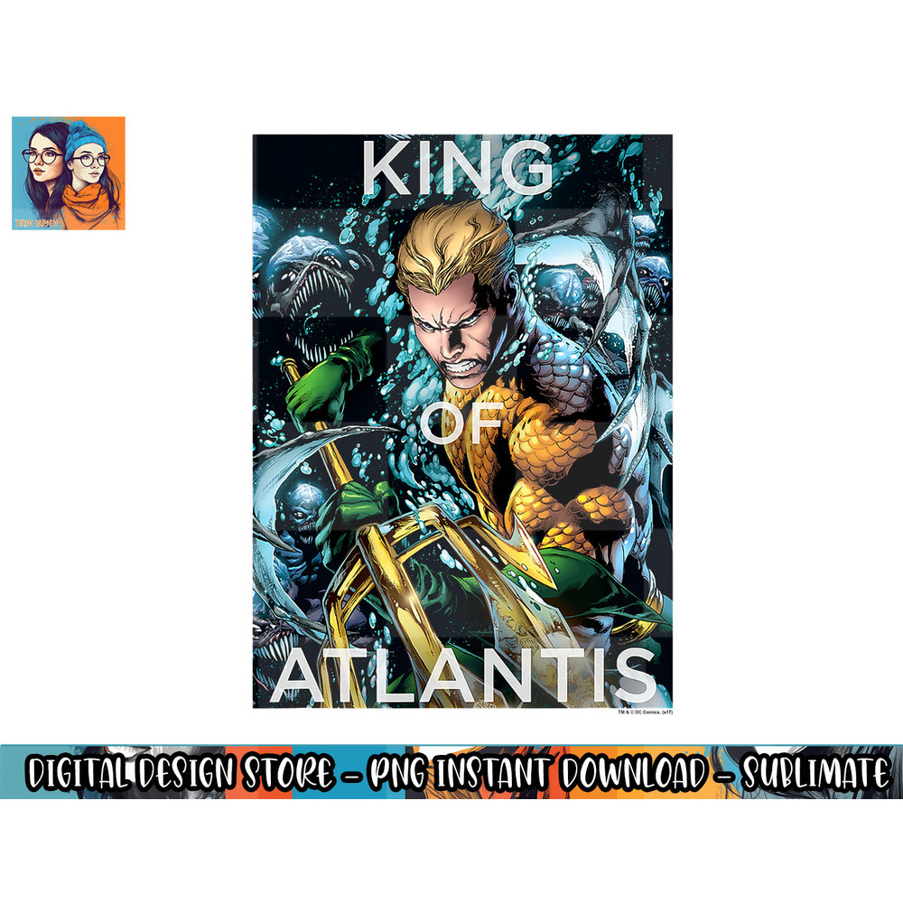 Aquaman King of Atlantis png, sublimate, digital download.jpg