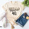 40th Birthday Shirt, 40 Birthday Shirt, 40th Birthday Shirt Women, 40 and Fabulous, Forty Shirt, 40 Af Shirt Shirt, 40th Birthday Shirts - 1.jpg
