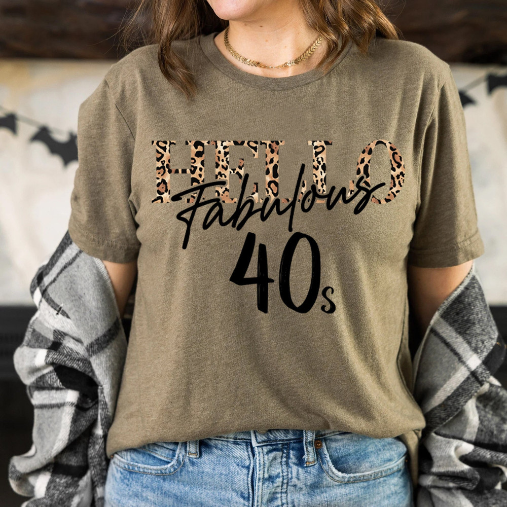 40th Birthday Shirt, 40 Birthday Shirt, 40th Birthday Shirt Women, 40 and Fabulous, Forty Shirt, 40 Af Shirt Shirt, 40th Birthday Shirts - 3.jpg
