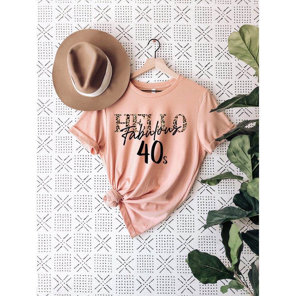 40th Birthday Shirt, 40 Birthday Shirt, 40th Birthday Shirt Women, 40 and Fabulous, Forty Shirt, 40 Af Shirt Shirt, 40th Birthday Shirts - 4.jpg