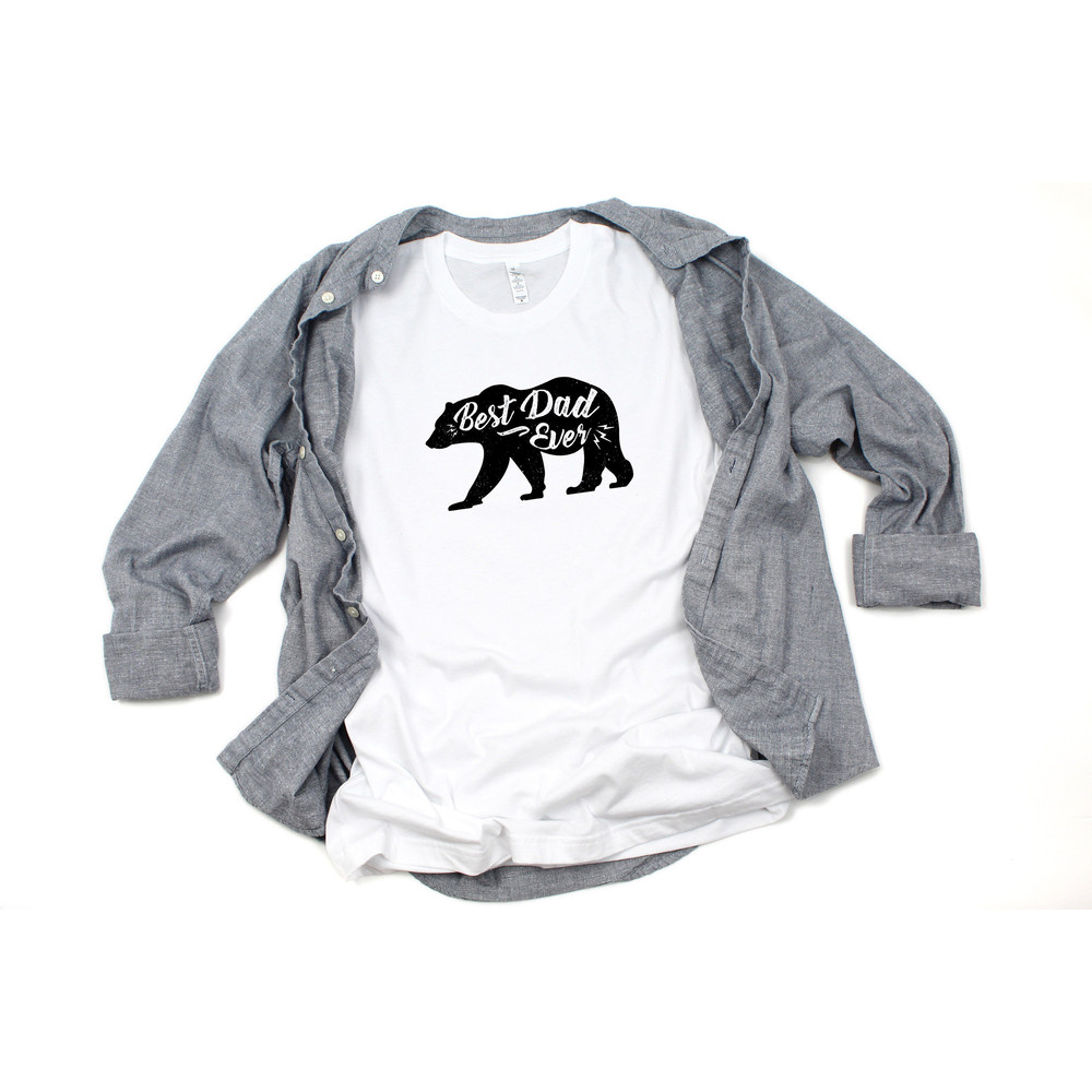 Best Dad Ever, Papa Bear Shirt, Fathers Day Shirt, Dad Birthday Gift, Birthday Gift For Dad, Fathers Day Gift From Daughter,Fathers Day Gift - 2.jpg