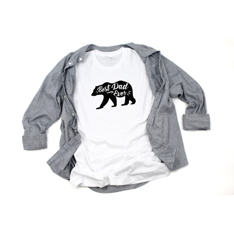 Best Dad Ever, Papa Bear Shirt, Fathers Day Shirt, Dad Birthday Gift, Birthday Gift For Dad, Fathers Day Gift From Daughter,Fathers Day Gift - 2.jpg