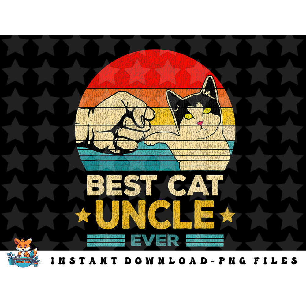 Best Cat Uncle Ever Vintage Cat Uncle Father Day Gift png, sublimation, digital download.jpg