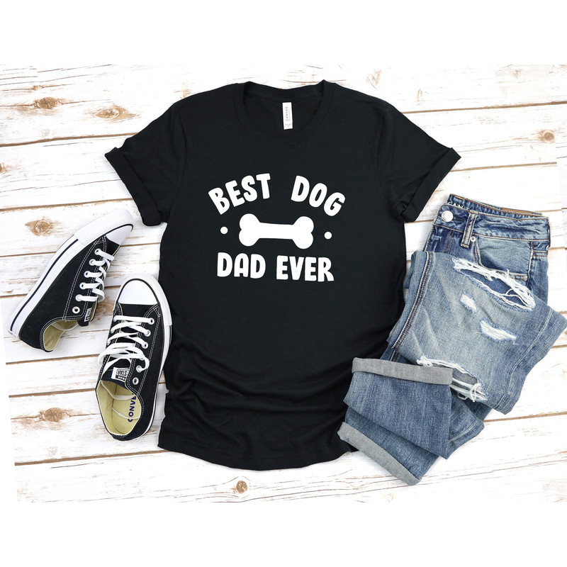 Dog Dad Shirt - Best Dog Dad Ever Shirt - Fathers Day Gift - Dog Lover Gift Funny Shirt Men - Dad Gift Husband Gift Dog Dad Gift - 1.jpg