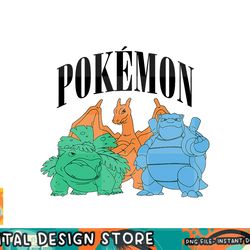 pokemon - charizard venusaur blastoise group png, digital prints, sublimation