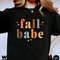 Fall Shirts, Thanksgiving Shirt, Autumn T Shirt, Fall Vibes, Shirts For Women, Fall Gifts For Her, Fall Babe T-Shirt, Kids Fall Shirt - 3.jpg