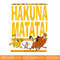Disney Lion King Classic Hakuna Crew png, sublimation, digital download.jpg