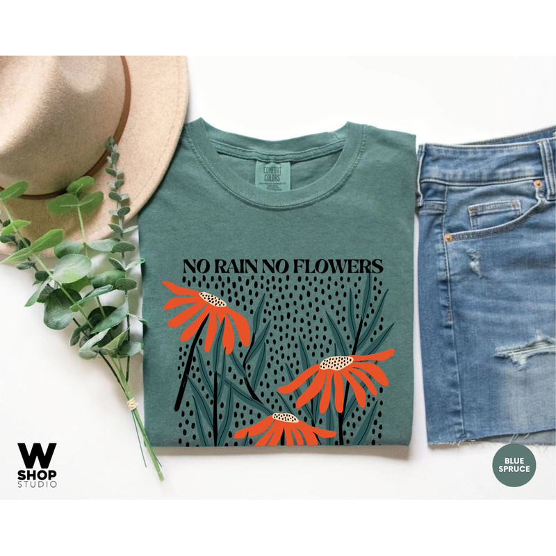 Flower Shirt, Flower Shirt Aesthetic, Floral Graphic Tee, Oversized No Rain No Flowers Tee, Wildflower T-shirt, Gift For Her - 7.jpg