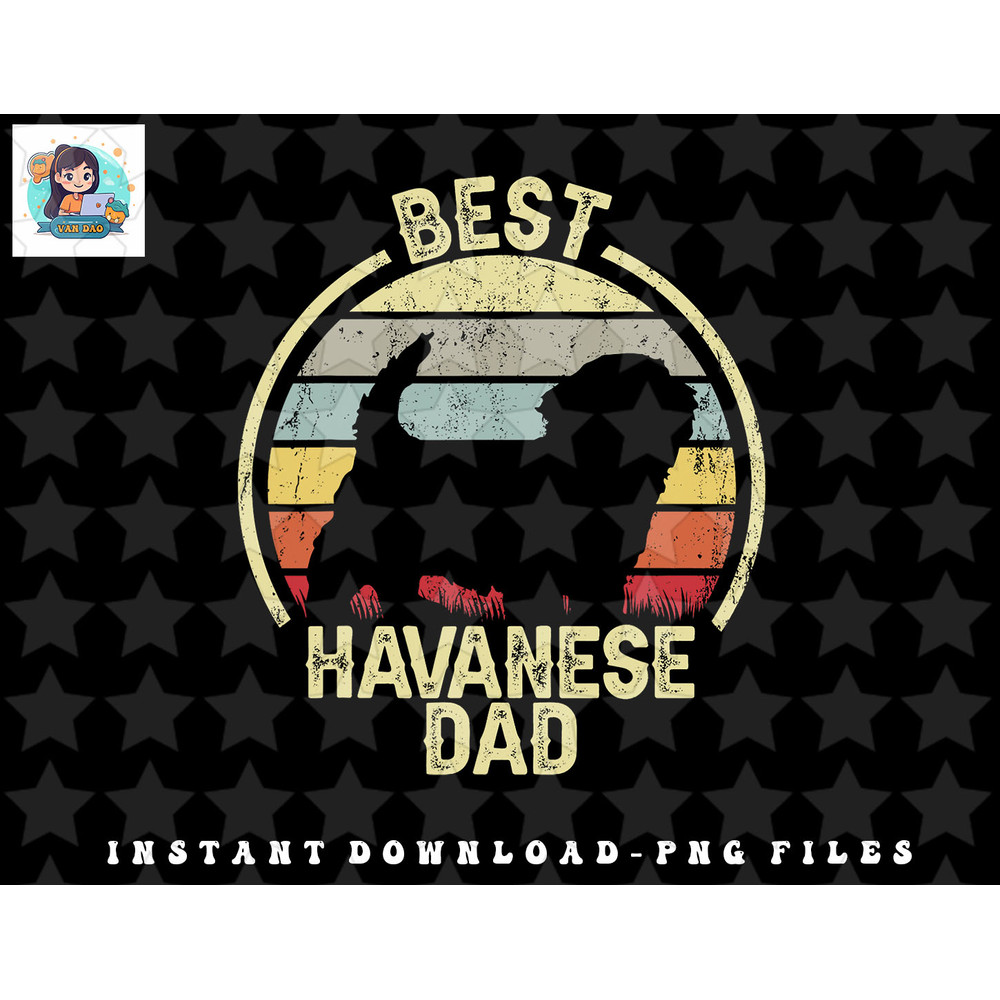 Best Dog Father Dad - Vintage Havanese png, sublimation, digital download.jpg