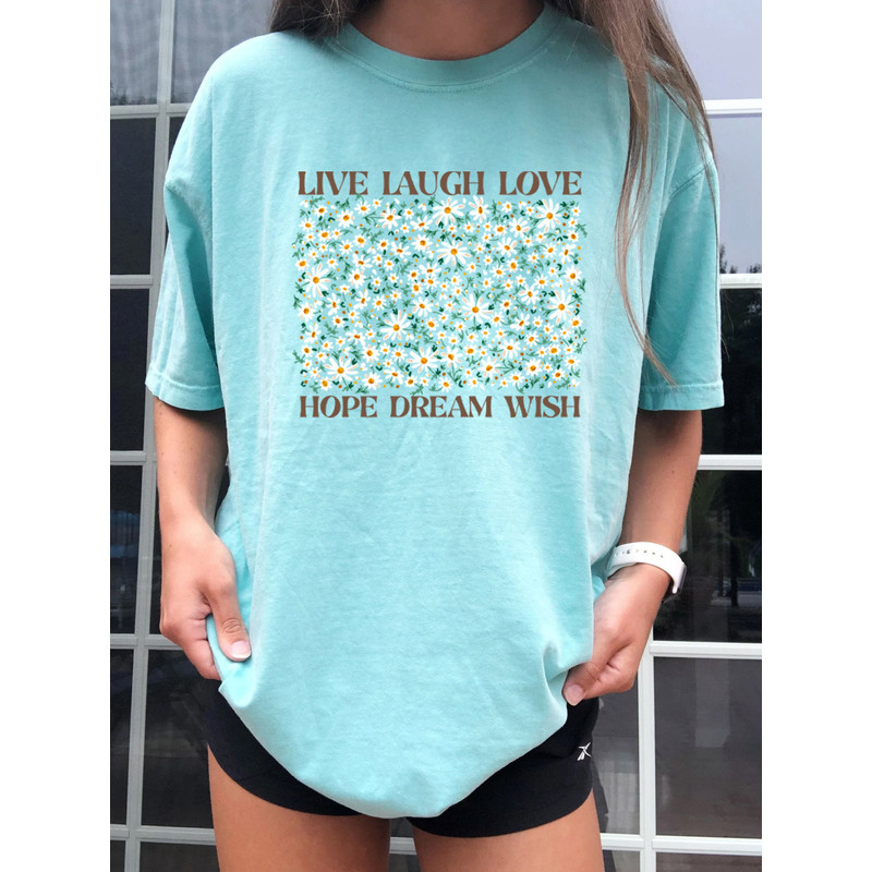 Flower Shirt, Gift For Her, Oversized Aesthetic Tee, Floral Graphic Tee, Live Laugh Love Shirt, Womens Wildflower T-shirt - 5.jpg