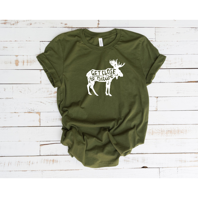 Get Close To Nature Shirt, Moose T-shirt, Nature Lover Gift, Camping Shirt, Wild Animal Shirt - 2.jpg