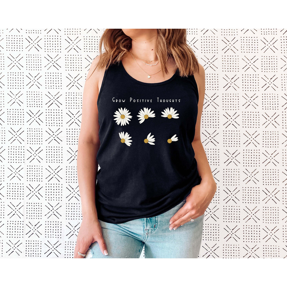 Grow Positive Thoughts Tank, Floral Tank, Bohemian Style Top, Daisy Shirt, Trending Right Now, Women's Graphic T-shirt - 2.jpg