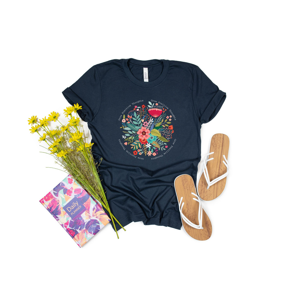 Grow Positive Thoughts Tee, Floral T-shirt, Bohemian Style Shirt, Butterfly Shirt, Trending Right Now, Women's Graphic T-shirt, Love Tee - 4.jpg