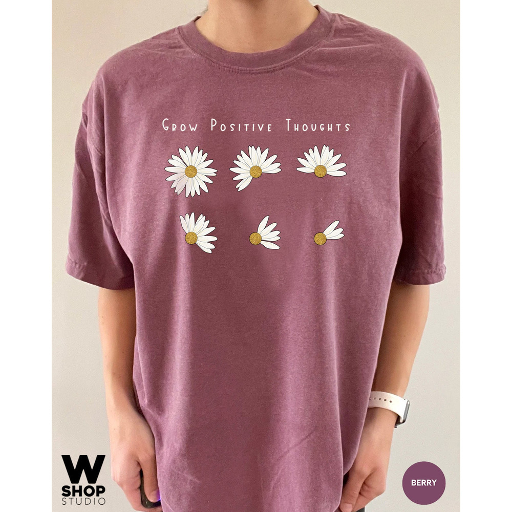 Grow Positive Thoughts Tee, Floral T-shirt, Bohemian Style Shirt, Oversized Shirt, Trending Right Now, Womens Graphic T-shirt, Love - 5.jpg
