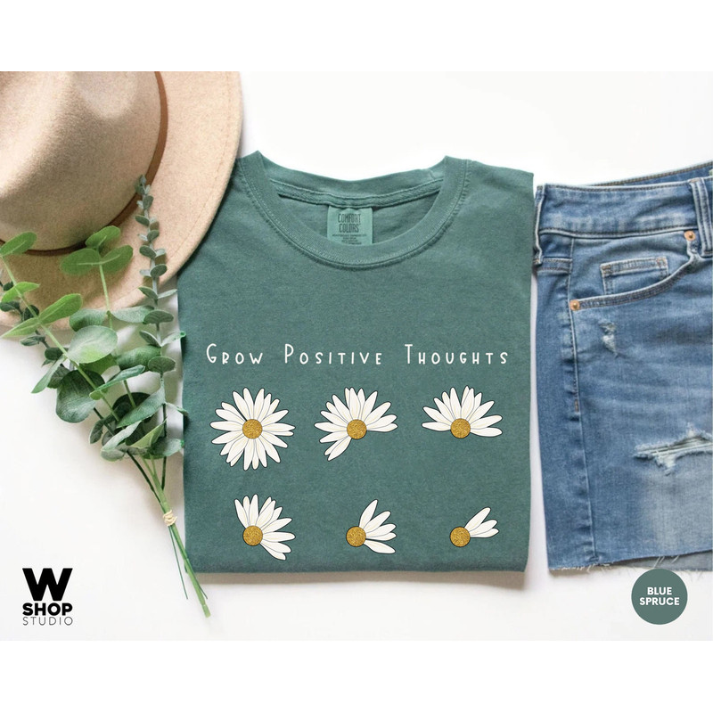 Grow Positive Thoughts Tee, Floral T-shirt, Bohemian Style Shirt, Oversized Shirt, Trending Right Now, Womens Graphic T-shirt, Love - 6.jpg