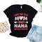 I Have Two Titles Mom And Nana And I Rock Them Both Shirt Nana Shirt Mothers Day Shirt Gift For Nana Nana Birthday Gift - 1.jpg