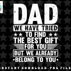 cool dad art for father dad stepfather from son daughter png, sublimation, digital download
