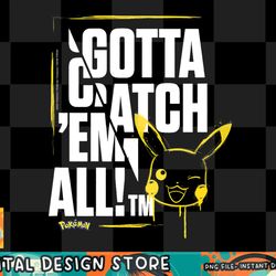 pokemon - gotta catch em all png, digital prints, sublimation