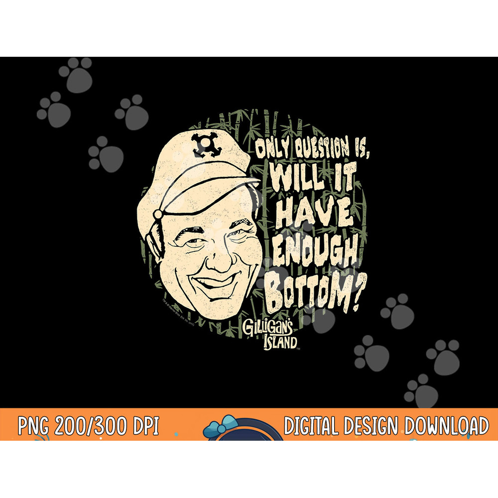 Gilligan s Island Skipper Enough Bottom  png, sublimation .jpg