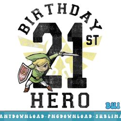 legend of zelda link 21st birthday hero png, sublimate, digital download