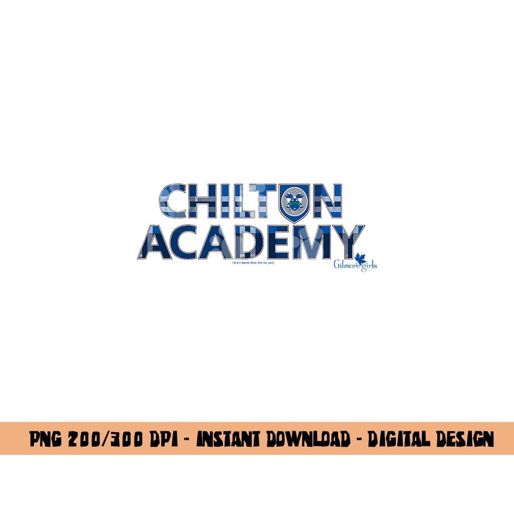 Gilmore Girls Chilton Academy png, sublimation .jpg