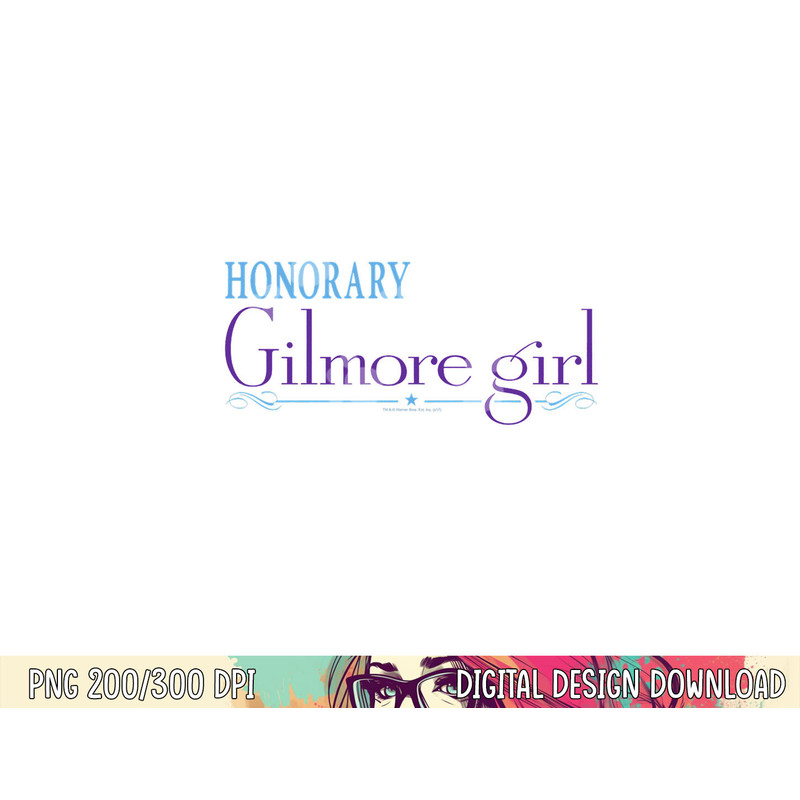 Gilmore Girls Honorary Gilmore Girl png, sublimation .jpg