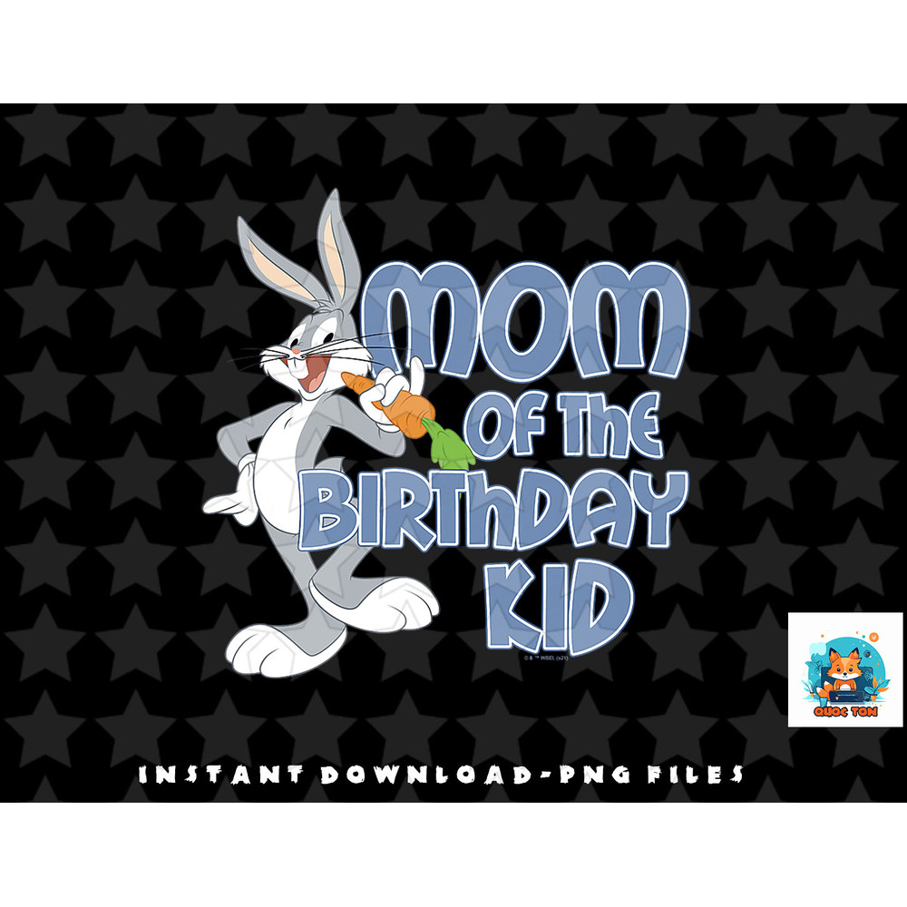 Looney Tunes Bugs Bunny Mom Of The Birthday Kid png, sublimation, digital download.jpg