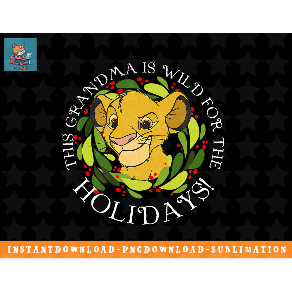 Disney Lion King Simba Grandma Wild Holiday Graphic T-Shirt png, sublimation, digital download.jpg