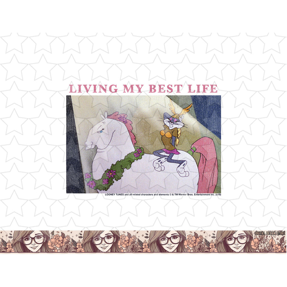 Looney Tunes Bugs Bunny Living My Best Life png, sublimation, digital download .jpg