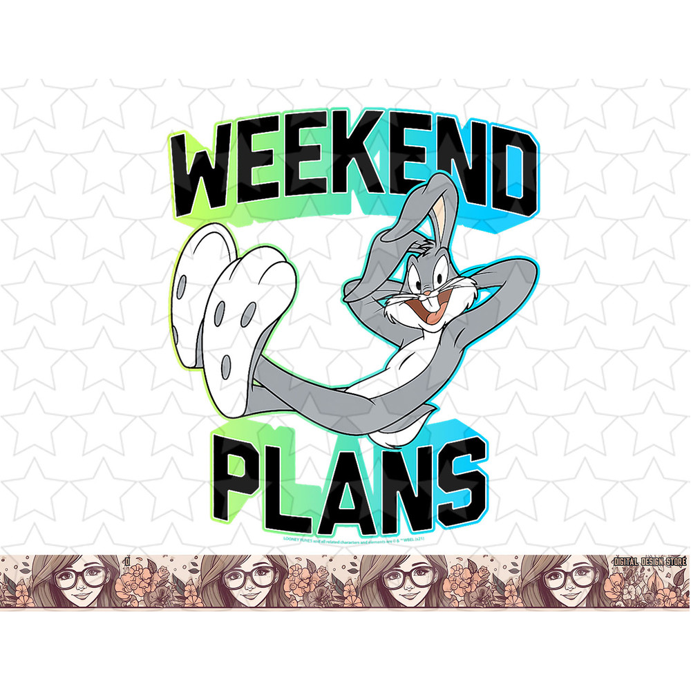 Looney Tunes Bugs Bunny Lounging Weekend Plans Gradient png, sublimation, digital download .jpg