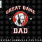 Great Dane Dad Dog Father png, sublimation, digital download.jpg