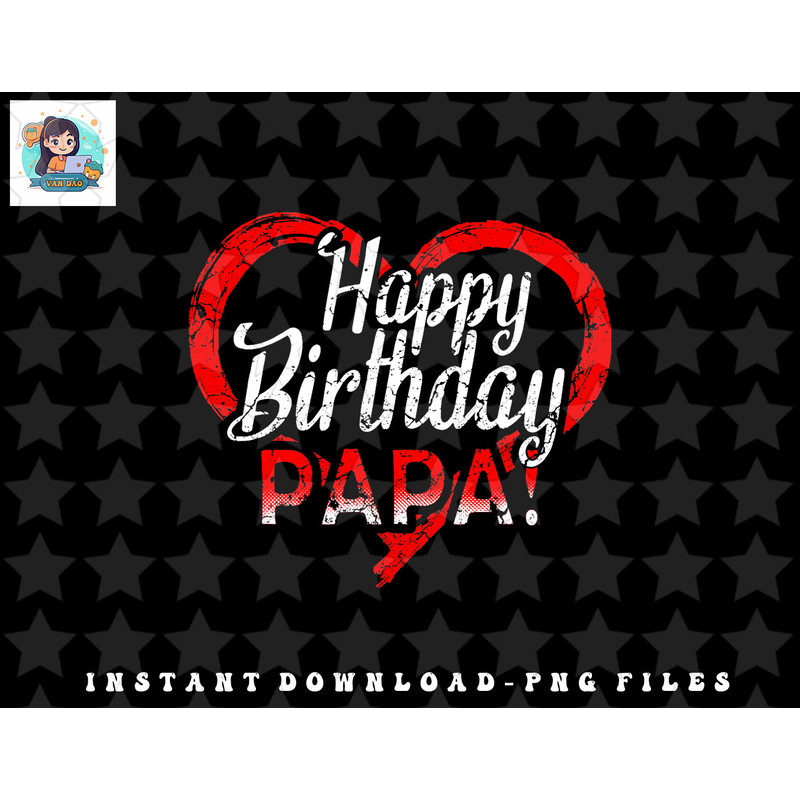 Happy Birthday Daddy Dad Papa Father BDay png, sublimation, digital download.jpg