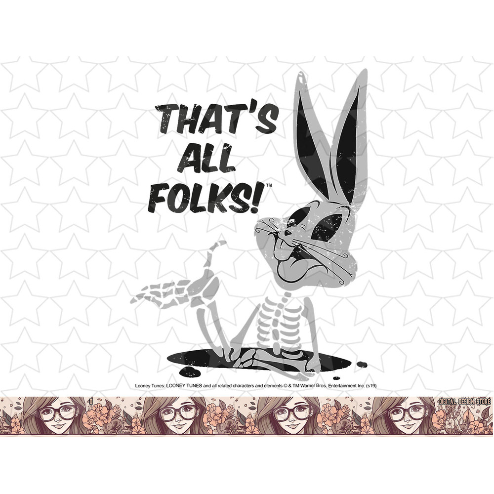 Looney Tunes Bugs Bunny Thats All Folks png, sublimation, digital download .jpg