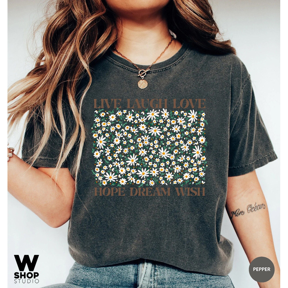 Flower Shirt, Gift For Her, Oversized Aesthetic Tee, Floral Graphic Tee, Live Laugh Love Shirt, Womens Wildflower T-shirt - 3.jpg