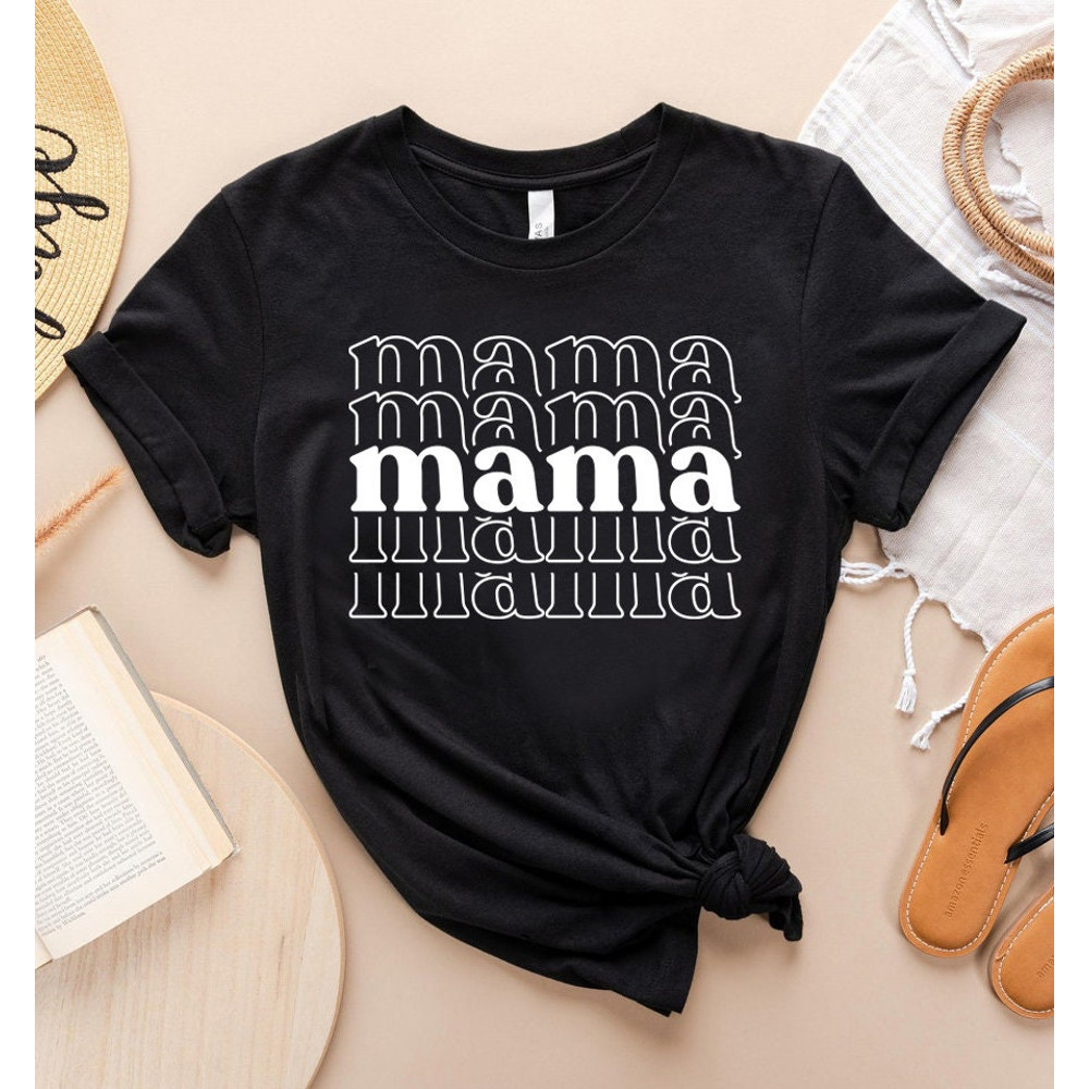 Mothers Day Shirt, Mom TShirts, Mama T Shirt, Best Mom T-Shirt, Favorite Mom Shirts, Mom T Shirt, Shirt For Mom, Minimalist Mom Shirt - 7.jpg