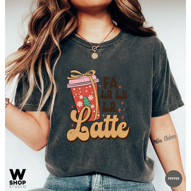 Retro Fa La Latte Christmas Coffee Shirt, Christmas Women Coffee Shirt, Vintage Christmas T shirt, Coffee Lover Gift - 5.jpg