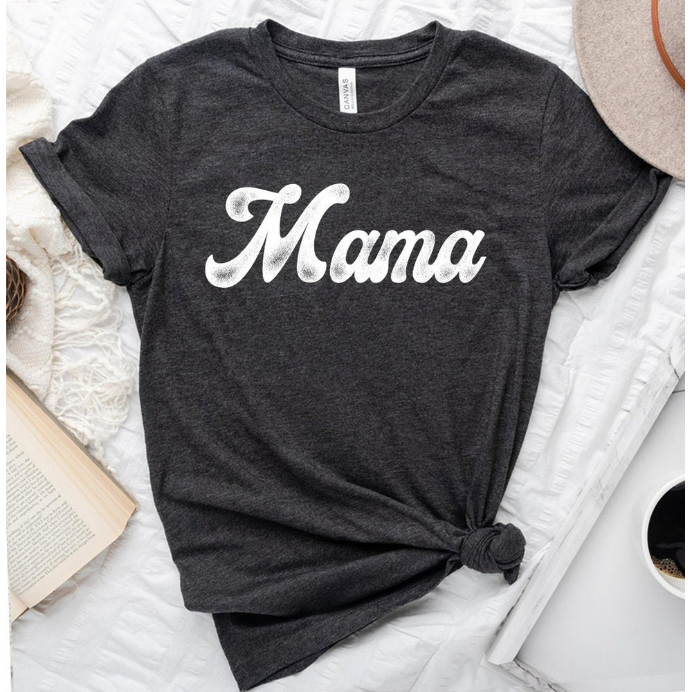 Retro Mama Shirt, Mama Shirt, Mommy Shirt, Gift for Mom,Gift for Her, Mothers Day, Mom Life Tshirt, Mom to be Shirt, Mom Life T-shirt - 3.jpg